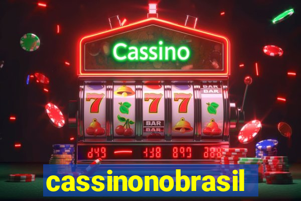 cassinonobrasil