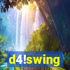 d4!swing