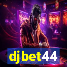 djbet44