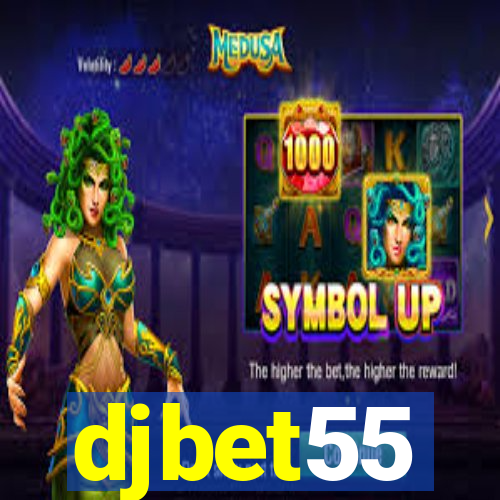 djbet55