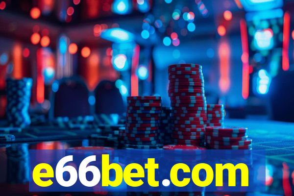 e66bet.com