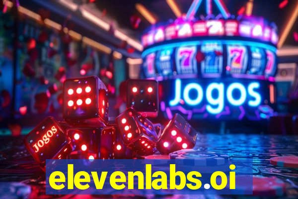 elevenlabs.oi