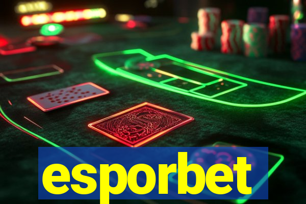 esporbet