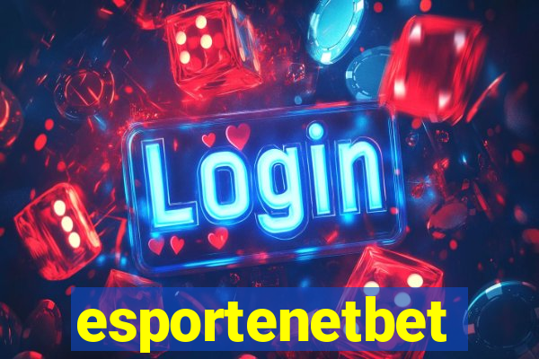 esportenetbet
