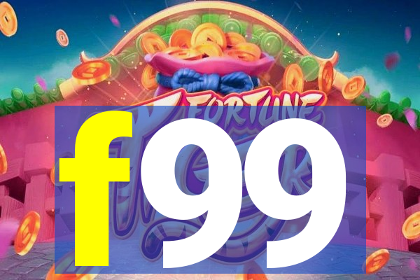 f99
