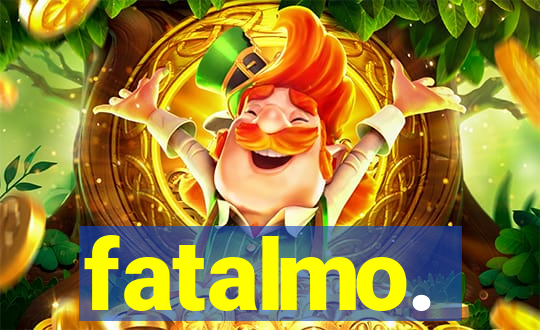 fatalmo.