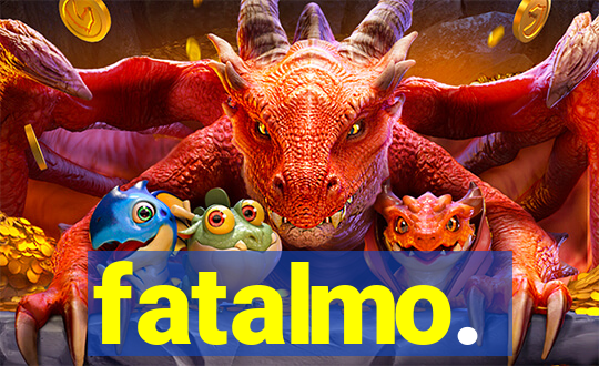 fatalmo.