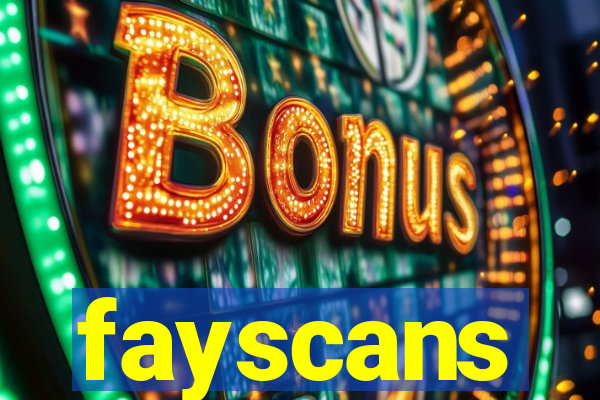 fayscans