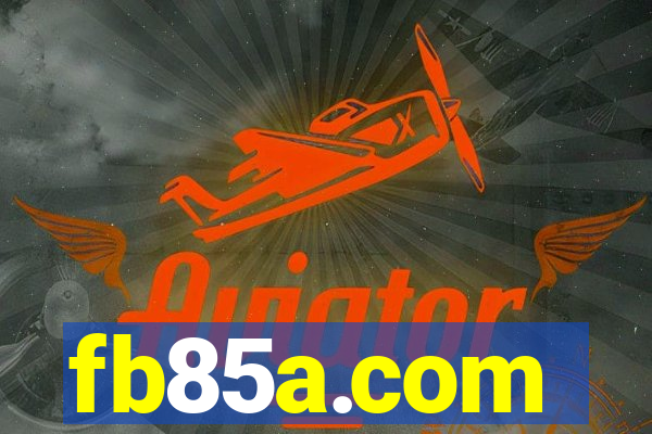fb85a.com