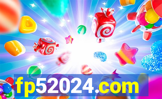 fp52024.com