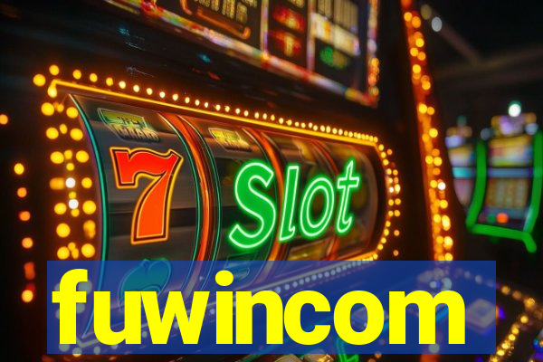 fuwincom