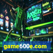 game600e.com
