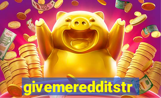 givemeredditstream