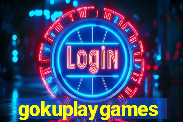 gokuplaygames