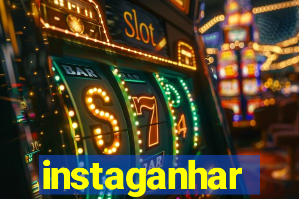 instaganhar