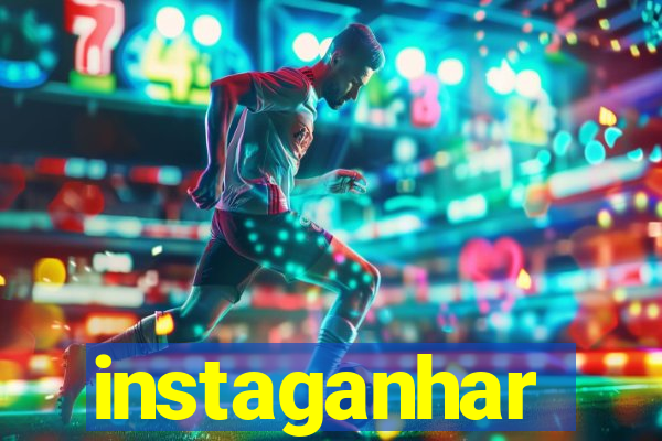 instaganhar