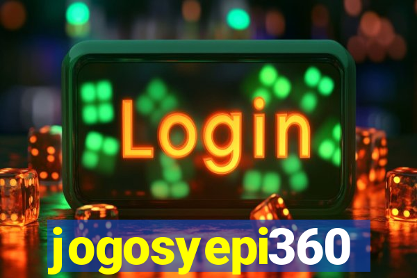 jogosyepi360