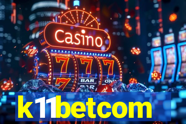 k11betcom