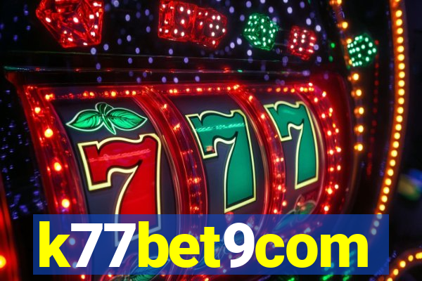k77bet9com