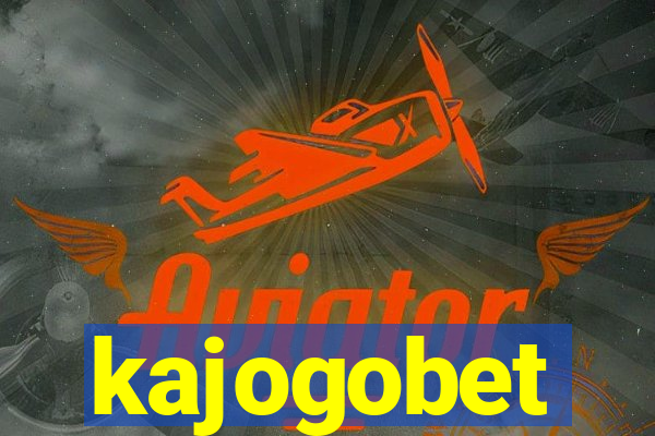 kajogobet