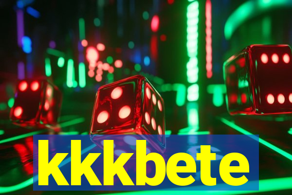 kkkbete