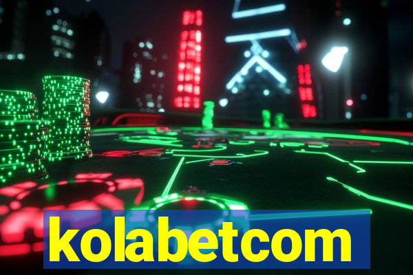 kolabetcom