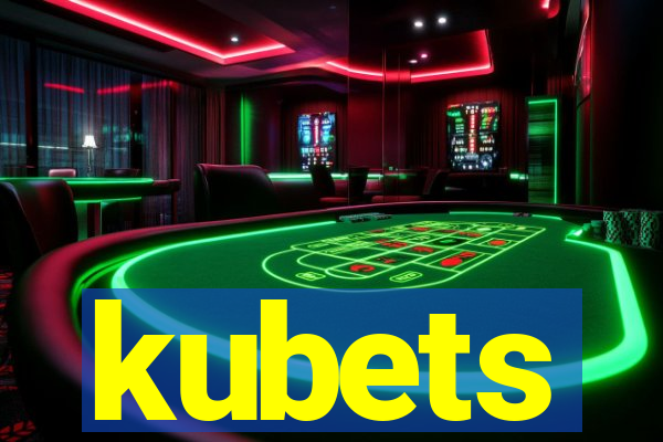 kubets