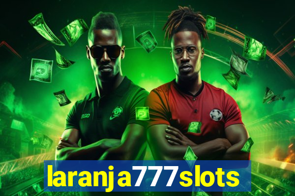 laranja777slots.com