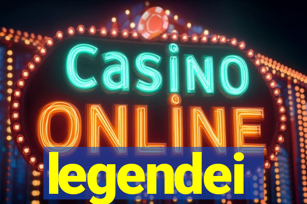 legendei