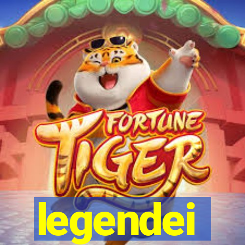 legendei