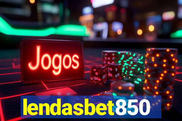 lendasbet850