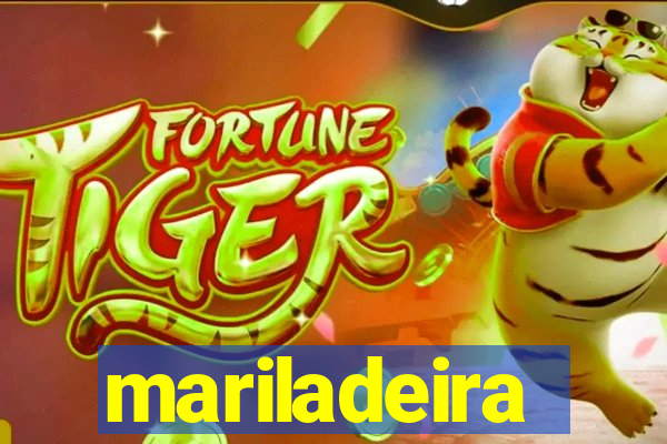 mariladeira