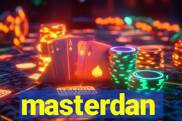 masterdan