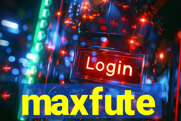 maxfute