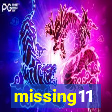 missing11
