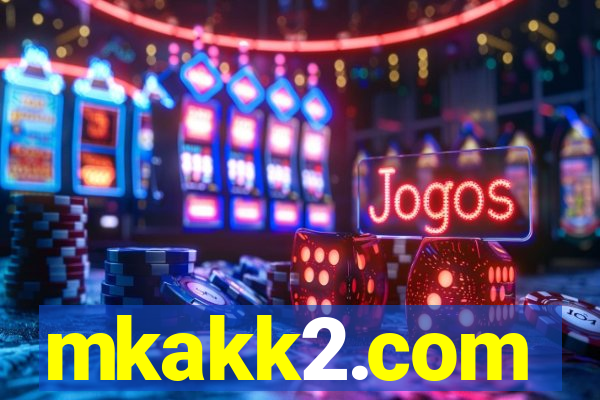 mkakk2.com