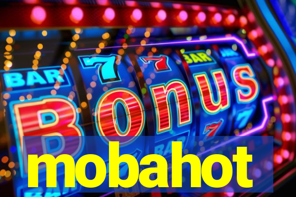 mobahot