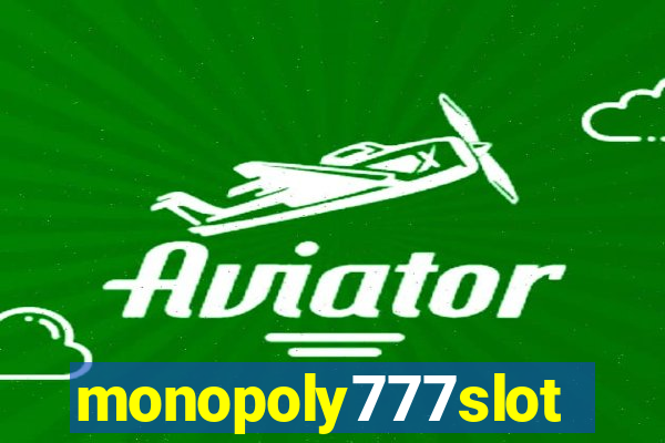 monopoly777slots.com