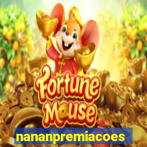 nananpremiacoes