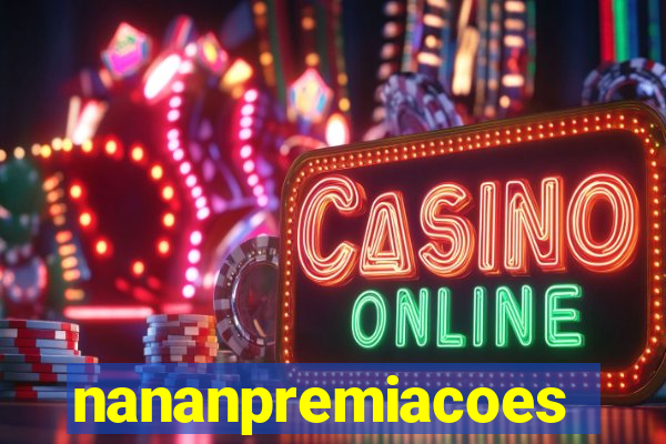 nananpremiacoes