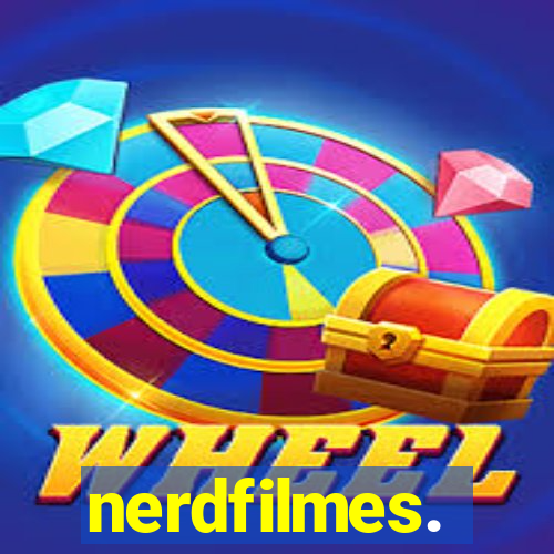 nerdfilmes.