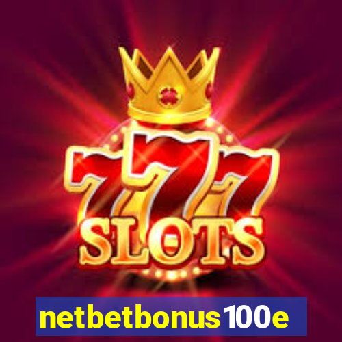 netbetbonus100e