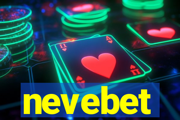 nevebet