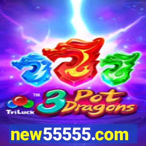 new55555.com