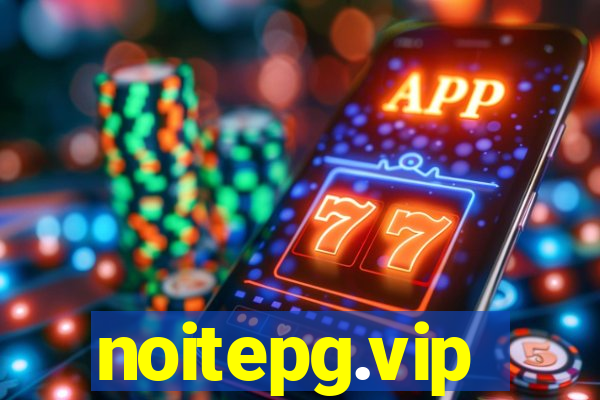 noitepg.vip