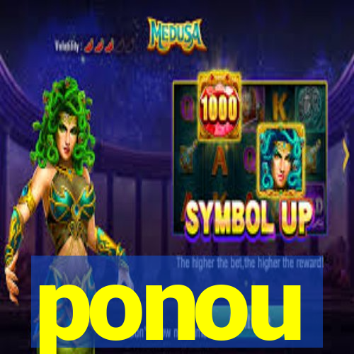 ponou