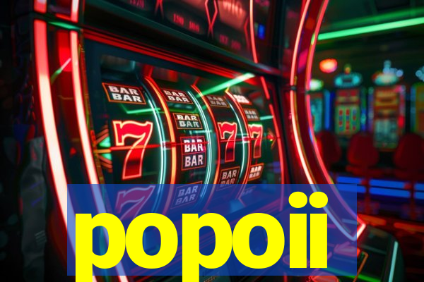 popoii