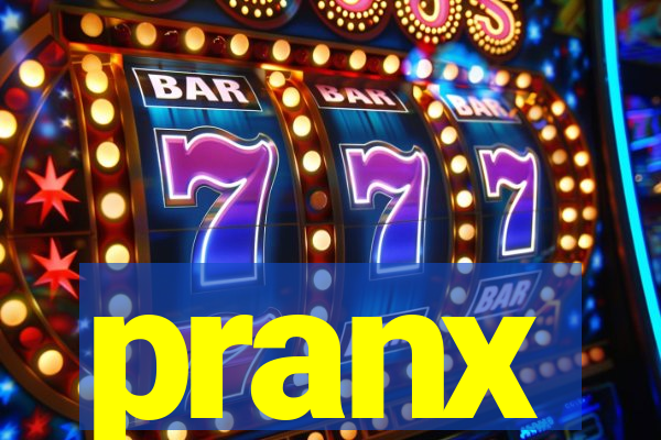 pranx