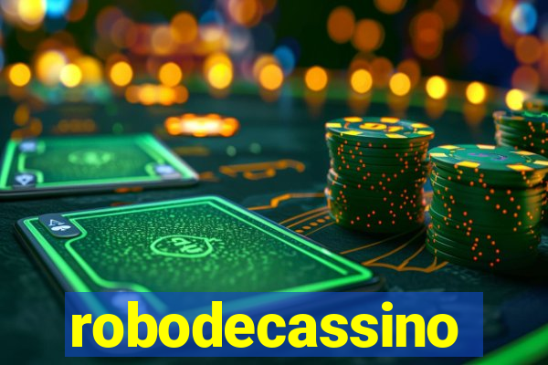 robodecassino