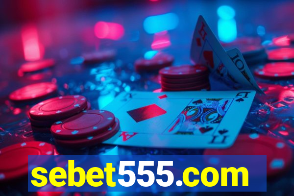 sebet555.com